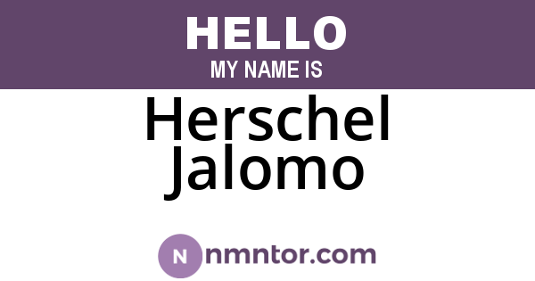 Herschel Jalomo