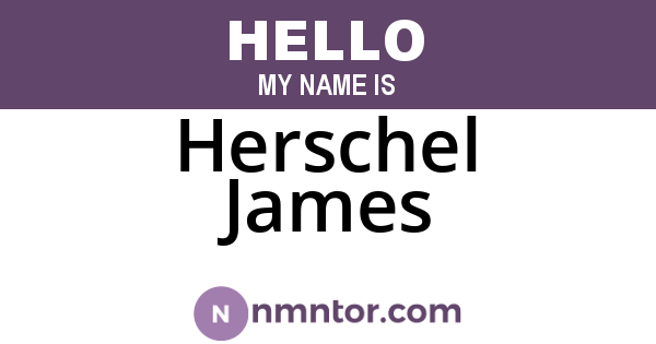 Herschel James
