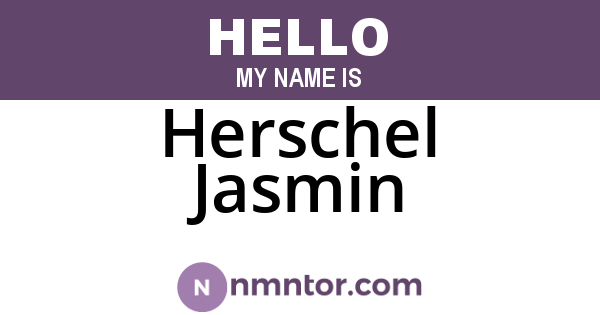 Herschel Jasmin