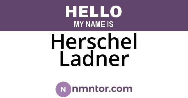 Herschel Ladner