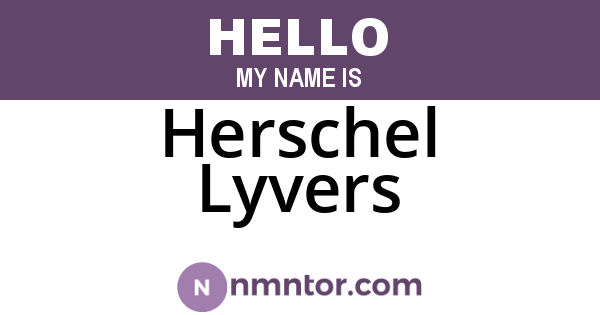 Herschel Lyvers
