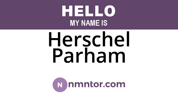 Herschel Parham