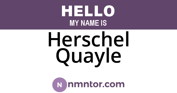 Herschel Quayle