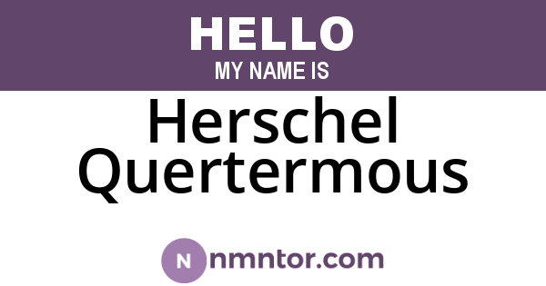 Herschel Quertermous