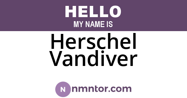 Herschel Vandiver