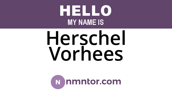 Herschel Vorhees