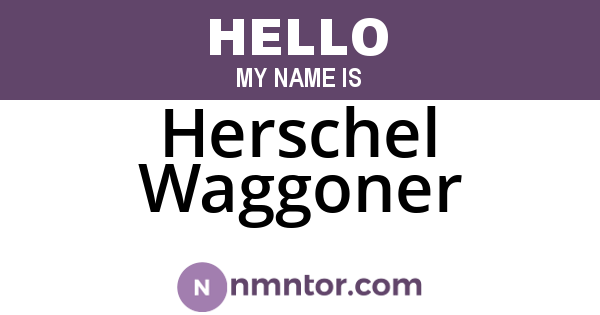 Herschel Waggoner