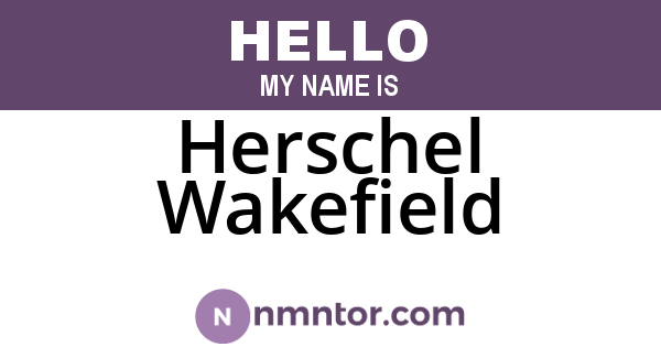 Herschel Wakefield