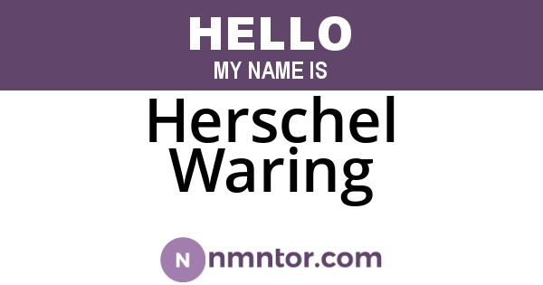 Herschel Waring