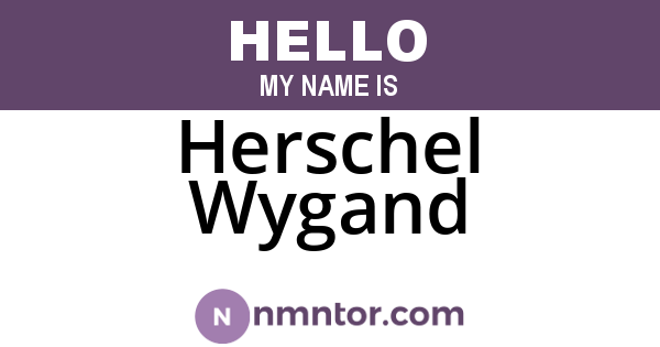 Herschel Wygand