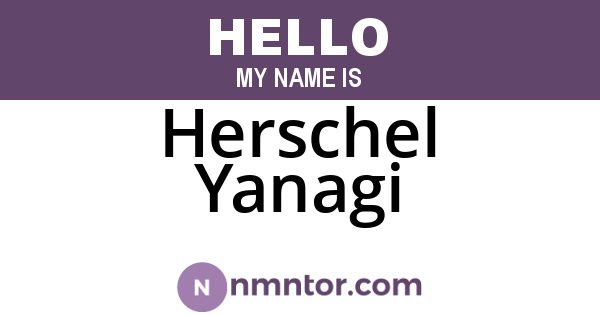 Herschel Yanagi