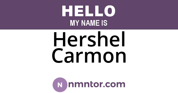 Hershel Carmon