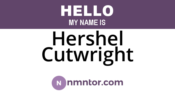 Hershel Cutwright