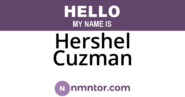 Hershel Cuzman