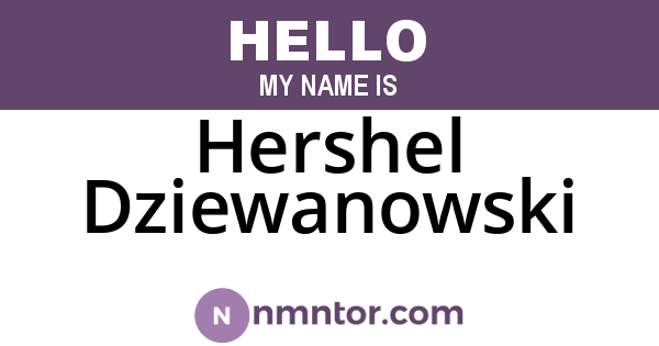 Hershel Dziewanowski