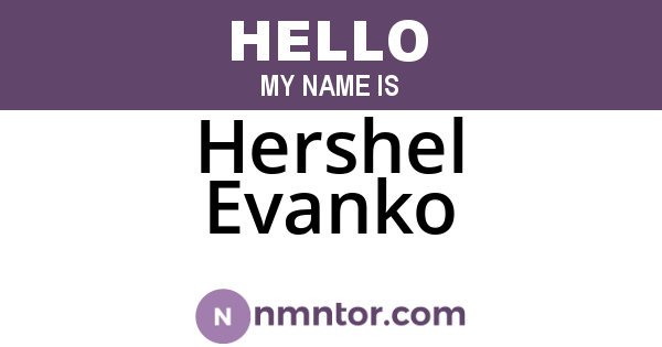 Hershel Evanko