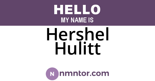 Hershel Hulitt