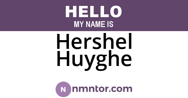 Hershel Huyghe
