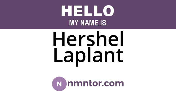 Hershel Laplant
