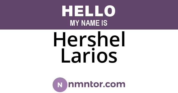 Hershel Larios