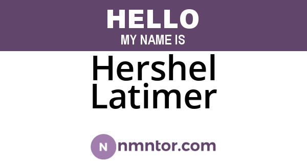 Hershel Latimer