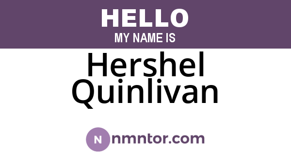 Hershel Quinlivan
