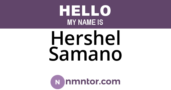 Hershel Samano