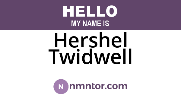 Hershel Twidwell