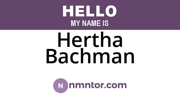 Hertha Bachman