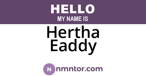 Hertha Eaddy
