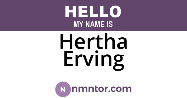 Hertha Erving