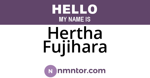 Hertha Fujihara