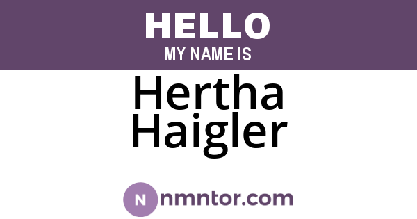 Hertha Haigler