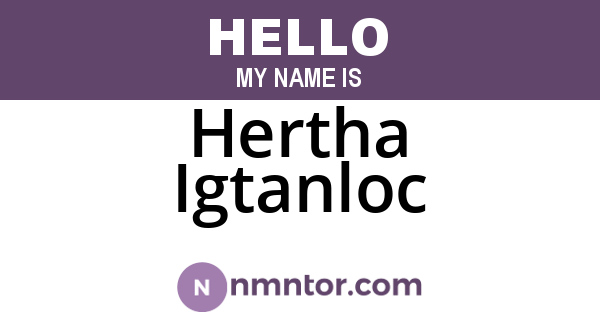 Hertha Igtanloc