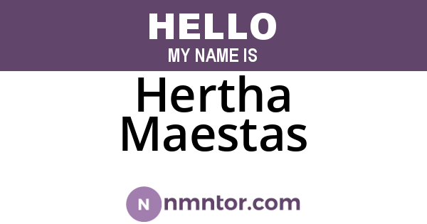 Hertha Maestas