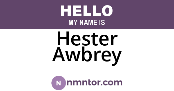 Hester Awbrey