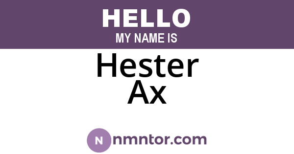 Hester Ax