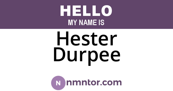Hester Durpee