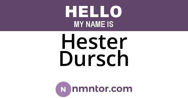 Hester Dursch