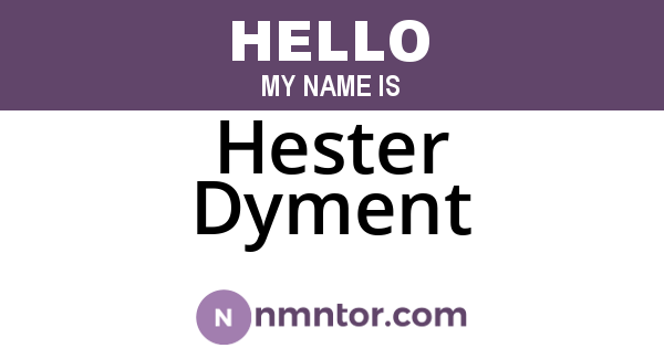 Hester Dyment