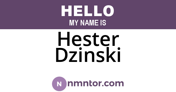 Hester Dzinski
