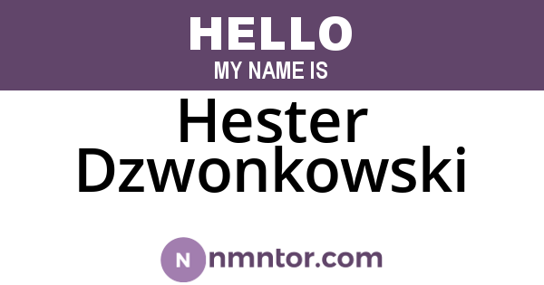 Hester Dzwonkowski