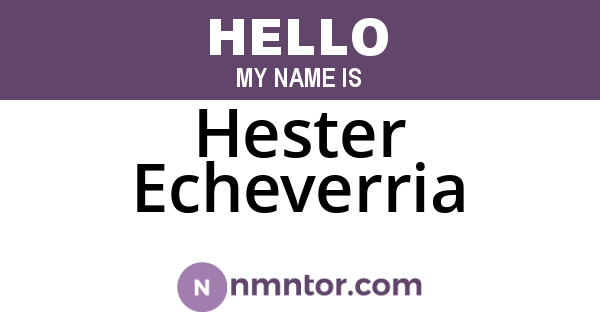 Hester Echeverria