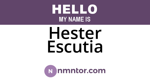 Hester Escutia