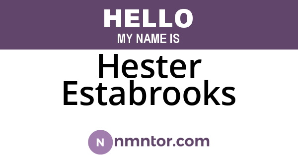 Hester Estabrooks