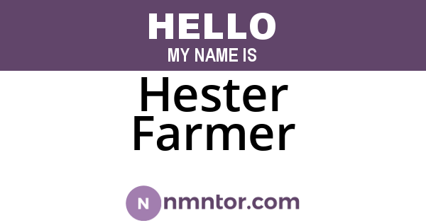 Hester Farmer