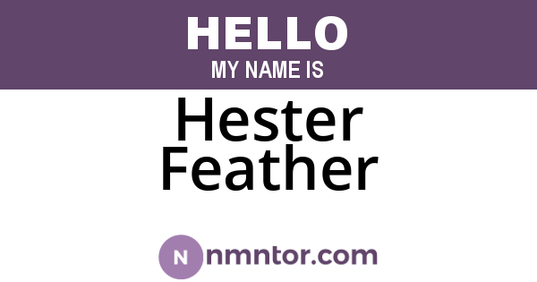 Hester Feather