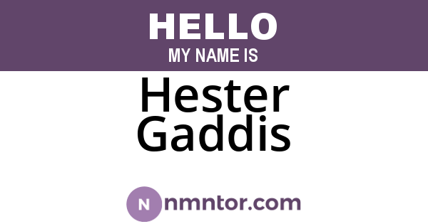 Hester Gaddis