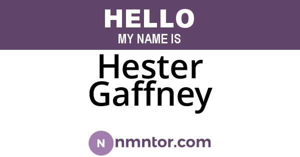 Hester Gaffney