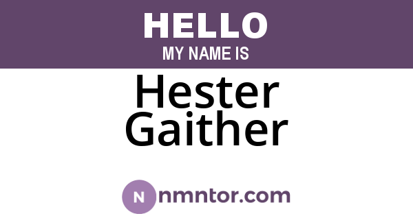 Hester Gaither